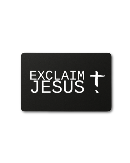 Exclaim Jesus Gift Card